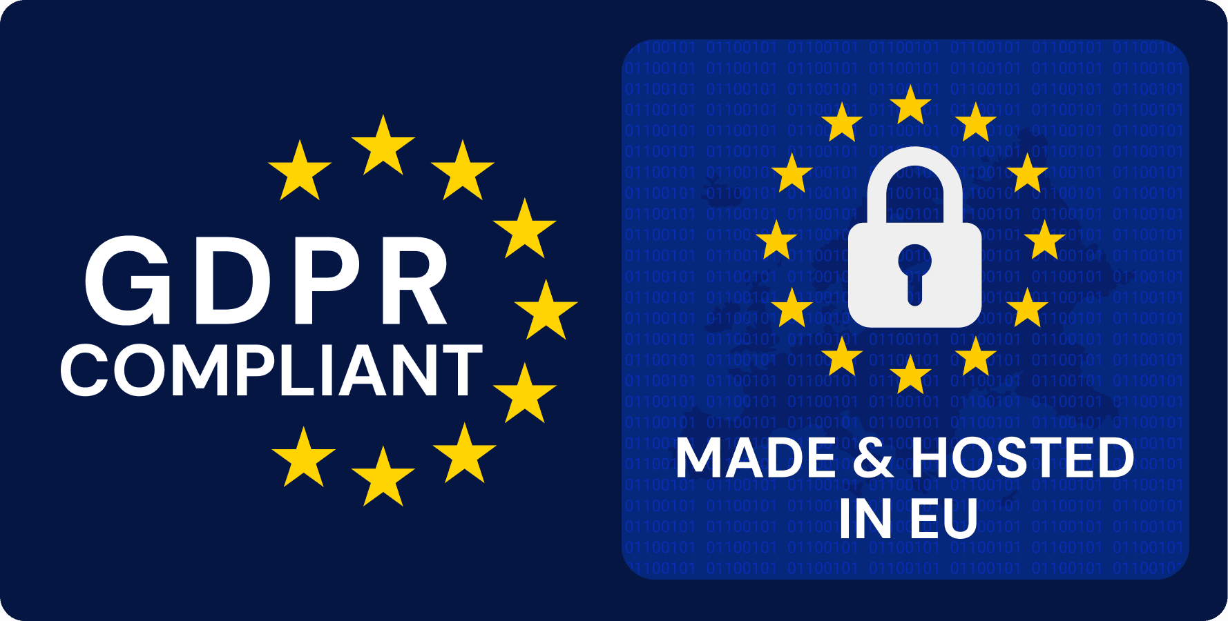 GDPR Compliant. Made in EU